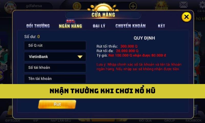 Nhận thưởng quay hũ đổi thưởng